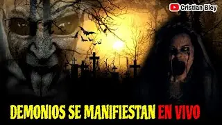 El Demonio se Manifiesta en Vivo
