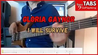 Gloria Gaynor   I Will Survive (Cover Bass+tab)(Play Along)