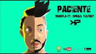 ManfLa ✘ Ismael Telfort - Paciente