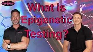 What is epigenetic testing and why is it important?