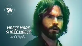 Irini Qirjako - Mbece more shoke mbece (Official Music Video)