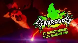 Garrobos - Ghostbusters (ft. Bloody Benders y Los Karmann Ghia)