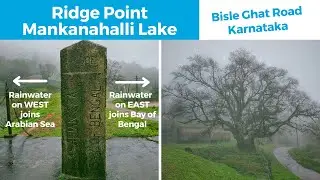 Mankanahalli Lake and Ridge Point on Bisle Ghat Road
