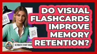 Do Visual Flashcards Improve Memory Retention?
