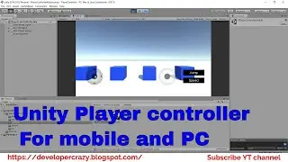 Unity Player Controller for CrossPlatform with joysticks