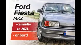 Fiesta MK2- Onbord, odpalanie, CARAUDIO za 20ZŁ