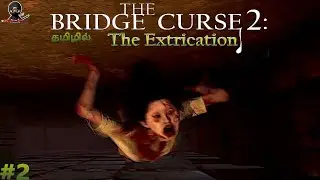 The Bridge Curse 2 | Horror night☠️ #tamil #blackninja