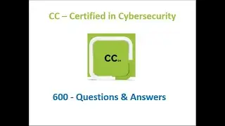 Master Certified in CyberSecurity [CC Exam]: 600+ Top Practice Questions Part -2