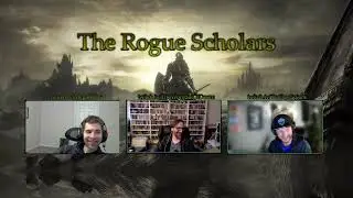 [Talk Show] The Rogue Scholars - Episode 52: Discussing Blue Fire - Spoilers!