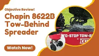 Chapin 8622B Tow Spreader Review: Perfect for Large Gardens & Farms!