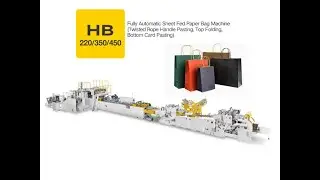 Automatic Sheet-Fed Block Bottom Handle Shopping Paper Bag Package Machine 450HB