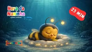 Hora da Naninha | Sonho Sereno