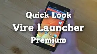 Быстрый просмотр: Vire Launcher Premium