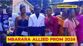 LIVE: MBARARA ALLIED SCHOOL PROM 2024 #watch #subscribe #blink #hiskool #korabusinesstv #farewell