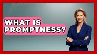 What Is Promptness? - Customer Support Coach