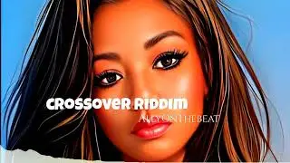 Free Zimdancehall Riddim instrumental 2025 |   Crossover Riddim