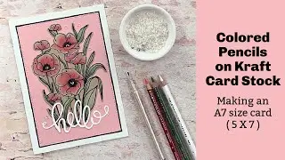 Colored Pencils on Kraft Card Stock