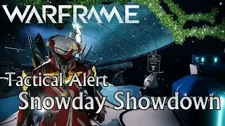 Warframe - Tactical Alert: Snowday Showdown