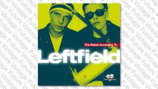 Leftfield feat. Toni Halliday - Original (Jam)