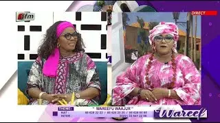 🚨🚨TFM LIVE : Wareef - 15 Septembre 2025 - Pr : &Eacute;va Tra & sa Team - Th&egrave;me : Wareefu Waajur