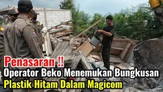 Penasaran‼️Operator Excavator Menemukan Bungkusan Plastik Hitam Dalam Magicom Saat Pembongkaran