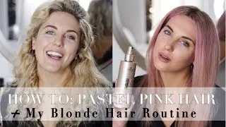 MY BLONDE HAIRCARE ROUTINE + HOW I DIY DYE MY HAIR PINK || STYLE LOBSTER