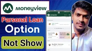 Money View Loan Options Not Available || Money View Loan Options Not Working || 
