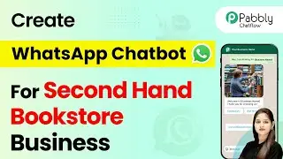 How to Create a WhatsApp Chatbot for Your Second Hand Bookstore Business