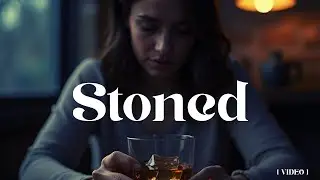 Stoned