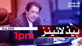 Samaa Headlines - 1PM -10 June 2019