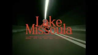 Richy Mitch & The Coal Miners - Lake Missoula (Lyrics)