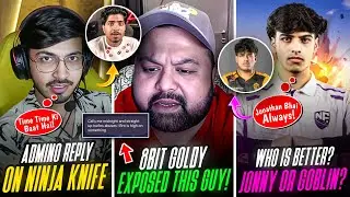 Shocking! Goldy Da Abuse😱Video Apology🔥Admino Reply Ninja Knife😳AARU On IGL Role