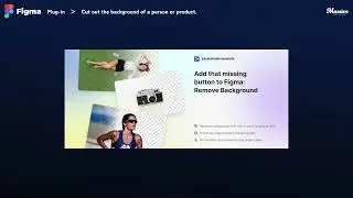 How to use Figma’s “Icons8 Background Remover” plug-in｜Let's cut out the background.