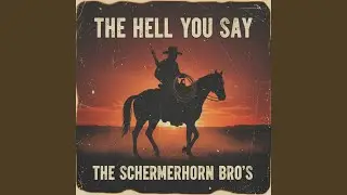 The Hell You Say