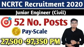 NCRTC JE Recruitment 2020 Notification for Junior Engineers | NCRTC Vacancy 2020 | Engineering Jobs