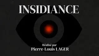 INSIDIANCE [Concours CinéFabrique 2025]