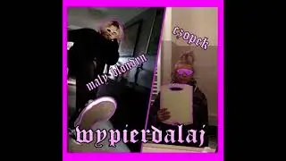 czopek x maly blondyn - wypierdalaj [nightcore]