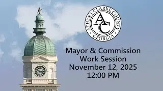 11-12-2025 Mayor & Commission Work Session