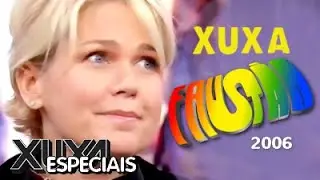 Xuxa - Doming&atilde;o do Faust&atilde;o (2006)