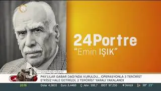 Zeynep Türkoğlu ile 24 Portre - Emin Işık (4 Temmuz 2018)