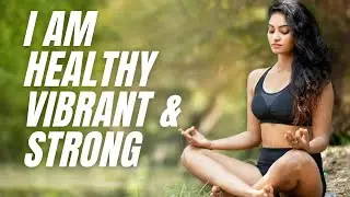 Powerful Health & Healing Affirmations | Transform Your Body in 15 Minutes