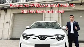 Review VF8 Eco Limited xuất Mỹ 2025-Giá lăn bánh mới nhất Tháng 12/2025