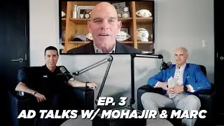 Episode 3: AD Talks with Mohajir and Marc (Guest: Dennis Dodd CBS Sports)