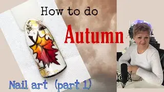 Autumn Nail Art Tutorial from Scratch Magazine 2020