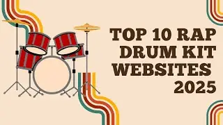 Top 10 Rap Drum Kit Websites 2025
