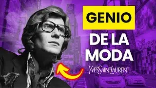 ¿Quién fue Yves Saint Laurent? El GENIO que Revolucionó la MODA
