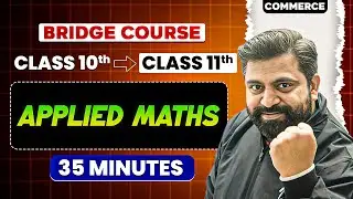 Basics To Learn before Starting Class 11th Commerce | Basics of Applied Maths in 30 Minutes
