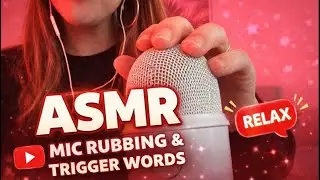 ASMR | Bare Mic Rubbing & Gentle Trigger Words