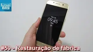 SAMSUNG GALAXY A5 2017- FORMATAÇÃO DE FÁBRICA (COMO FORMATAR)