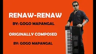 GOGO MAPANGAL-RENAW RENAW (old song)